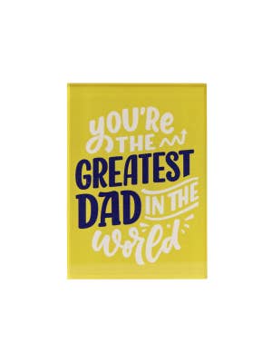 Father's Day Greatest Magnet 