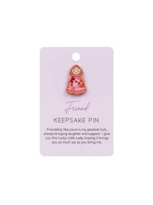 Lucky Little Ladies Friend Keepsake Pin