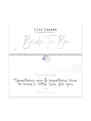 Life Charms Just Because Bride To Be Bracelet