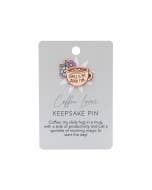 Coffee Lover Keepsake Pin