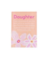 Meaningful Daughter Magnet